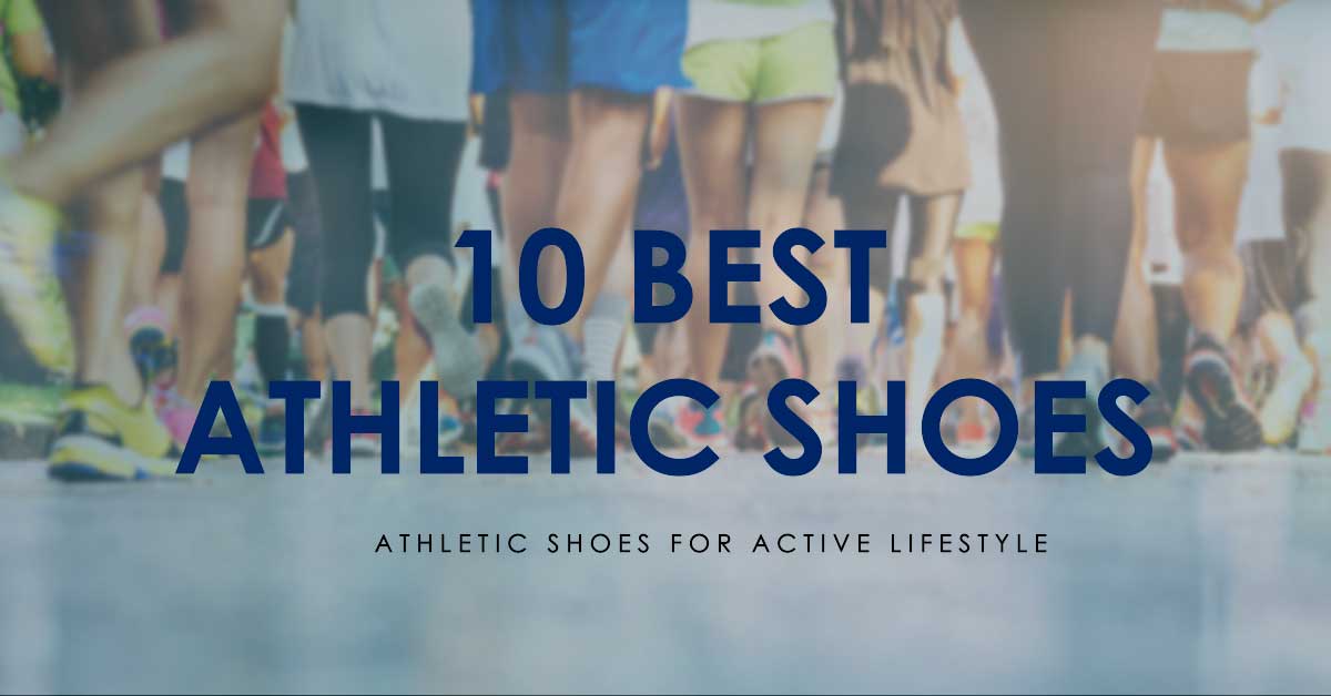blog post image 10 best athletic shoes